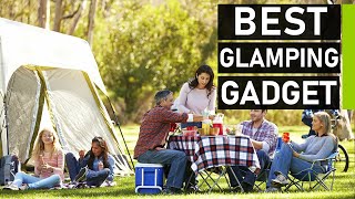 Top 10 New Camping Gadgets for Glamping amp Glamour Camping [upl. by Debbra]