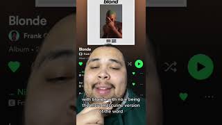 Frank Oceans Blonde album name explained [upl. by Ahsas349]