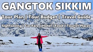 Gangtok Sikkim Tour Plan Tour Guide Budget Best Hotel Tourist Places Travel Vlog  Gangtok Tour [upl. by Tai]