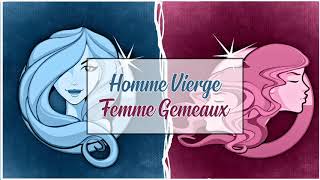 Homme Vierge ♍ Femme Gémeaux ♊ Compatibilité Astrologique [upl. by Farrell370]