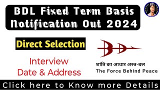 BDL Fixed Term Basis Notification Out Apply Online Direct Selection In Telugu by Srikanth [upl. by Vashti]