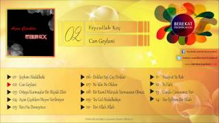 Can Geylani  Feyzullah Koç [upl. by Ahtimat]