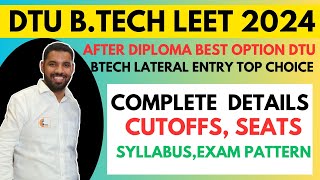 DTU LATERAL ENTRY BTECH AFTER DIPLOMA 2024 I LATERAL ENTRY IN DTU COMPLETE DETAILS I SYLLABUS I PYQ [upl. by Welsh]