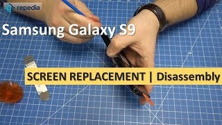 Samsung Galaxy S9  Screen Replacement  Teardown Guide [upl. by Atinit]