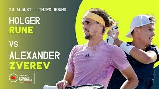 RUNE VS ZVEREV  NATIONAL BANK OPEN  TORONTO  ROUND 3 [upl. by Floss259]