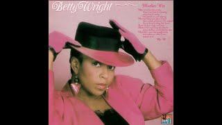 BETTY WRIGHT GREATEST HITS [upl. by Anitsrhc883]