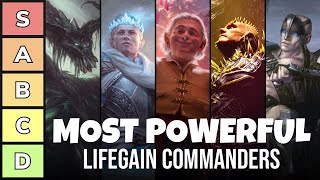 The Most Powerful Lifegain Deck Commanders  Power Tier List  EDH  Commander  MTG [upl. by Roana914]