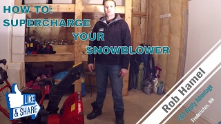 How to supercharge your snowblower MUST SEE [upl. by Lrigybab219]