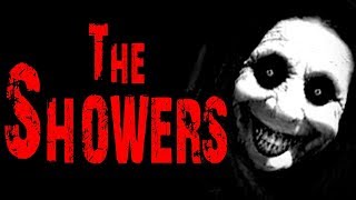 quotThe Showersquot COMPLETE  CreepyPasta Storytime [upl. by Hewet]