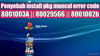 install pkg PS3 Error code 8001003A  80029566  8001002b [upl. by Htebaras]