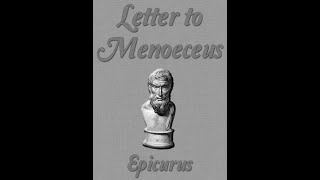 A Book Review of Epicurus quotLetter to Menoeceusquot [upl. by Alenson]