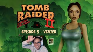 TR2 Remastered Episode 8  Venice  JacklynMarie [upl. by Gratiana747]