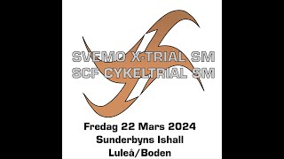 Svemo Xtrial SMSCF Cykeltrial SM 2024 Kval [upl. by Coriss]