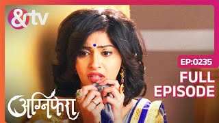 साड़ियाँ देखकर क्यों चौंक गईं रागिनी और सृष्टि  13 Feb 18  Agnifera  Full Ep235  andtvchannel [upl. by Worra]