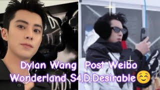 dylanwang post Weibo Wonderland S4 DDesirable wanghedi chinesedrama cdrama trending [upl. by Aitahs]