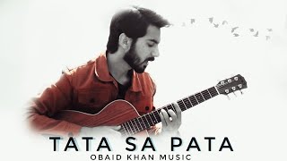 Tata Sa Pata  Obaid Khan  Pashto New Song 2023 [upl. by Esydnac]