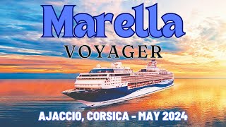 Marella Voyager Cruise 4  Ajaccio Corsica  Port and Departure [upl. by Salli]