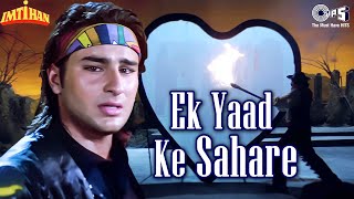 Ek Yaad Ke Sahare Full Video  Imtihan  Saif Ali Khan Raveena Tandon  Vinod Rathod  90s Hits [upl. by Anelrats]