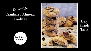 How to make Delectable Cranberry Almond Cookies [upl. by Lancelot710]