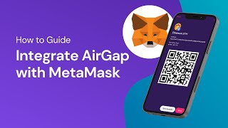 AirGap – How to integrate with MetaMask [upl. by Nevai]