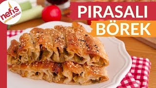 ÇOK LEZZETLİ Pırasalı Börek Tarifi Hazır Yufkadan Çok Pratik [upl. by Ajna]