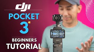 DJI OSMO POCKET 3 Tutorial Beginners Guide and How to Use [upl. by Cirederf]