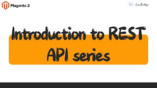 Introduction  REST API Series [upl. by Ttirrej]