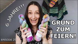 Jubiläum wenig Strickzeit andere Prioritäten  Schibot Garne Episode 25 [upl. by Repsihw]