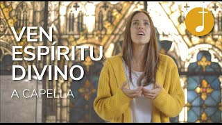 Espíritu Santo  Ven Espíritu Divino  Música Católica [upl. by Penthea665]