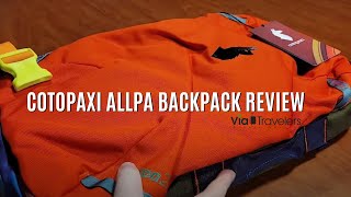 Cotopaxi Allpa Backpack Review The Ultimate Travel Companion [upl. by Donela]