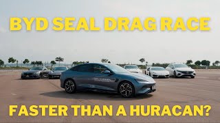 Drag racing the BYD Seal against supercars Faster than a Lamborghini [upl. by Aurlie]