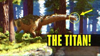 Titanosaurus  How to TameEverything you need to know Ark Survival Evolved [upl. by Mya94]