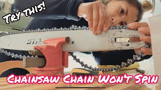 Chainsaw Chain Won’t Spin [upl. by Pisano]