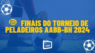 FINAIS DO TORNEIO DE PELADEIROS AABBBH 2024 [upl. by Ruosnam]