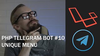 PHP Telegram bot №10 Unique Menu [upl. by Pelaga]