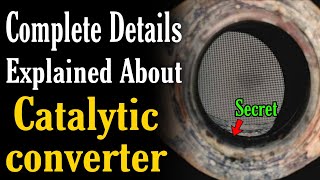 Fully Explained Catalytic converter Types  Functions  Working Principal [upl. by Adnahcal]