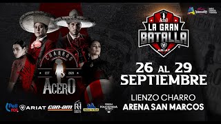 Charras de Acero  Charros de Acero “La Gran Batalla” Aguascalientes 2024 [upl. by Selda137]