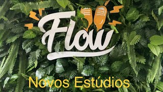 Conheci os novos Estúdios Flow [upl. by Gerladina785]