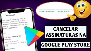 COMO CANCELAR ASSINATURAS DE APLICATIVOS NA PLAY STORE 2022 [upl. by Cressida]