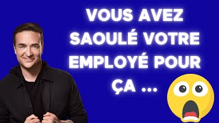 ÉNERGIE 🚨 Vous avez saoulé votre employé  pour ça 🚨 – Coup de 16h20 [upl. by Annaiek]