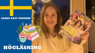 Learn Easy Swedish  I speak slow Swedish  Högläsning reading outloud [upl. by Atorod]