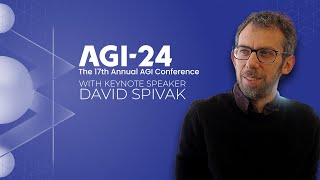 David Spivak Pioneering Math for Understanding Reality  AGI24 Keynote Preview [upl. by Adyol]