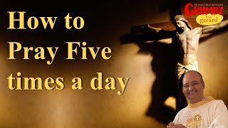 How to Pray Five times a Day  Year of Prayer [upl. by Icyaj355]