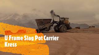 U Frame Slag Pot Carrier Kress [upl. by Parrott]