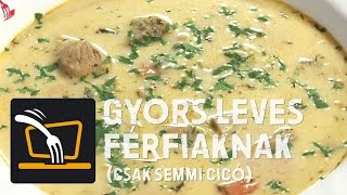 Gyors leves férfiaknak „Csak semmi cicó”  recept magyarul [upl. by Lurleen]