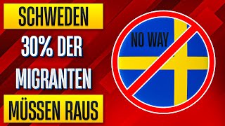 KNALLHART Schwedens Kehrtwende  Migranten Müssen Raus [upl. by Assanav450]