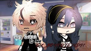 My boss is my ex boyfriend  glmm  gacha life mini movie warnings [upl. by Kristel]