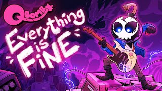 Qbomb  Everything is Fine Lyric Video [upl. by Aikcir]