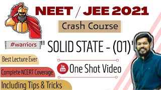 crash course  neet । jeemain। 2021 । Solid State 1। tricks [upl. by Lidaa]