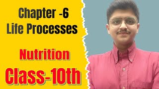 Nutrition Class10 II Science II Life processes II Biologywithhritiksharma [upl. by Ahsitram]